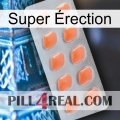 Super Érection 26